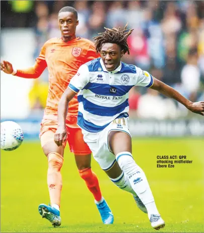  ??  ?? CLASS ACT: QPR attacking midfielder Ebere Eze