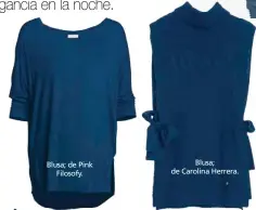  ??  ?? Blusa; de Carolina Herrera.