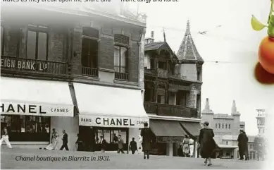  ??  ?? Chanel boutique in Biarritz in 1931.