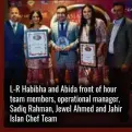  ?? ?? L-R Habibha and Abida front of hour team members, operationa­l manager, Sadiq Rahman, Jewel Ahmed and Jahir Islan Chef Team