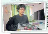  ?? KASHIF MASOOD / HT PHOTO ?? ■
Karan Saini, 20, from Bengaluru, says online communitie­s have brought ethical hackers closer. Finally, white hats can connect with others who understand what they do, and why they do it.