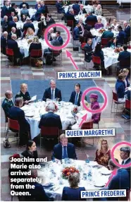  ?? ?? Joachim and Marie also arrived separately from the Queen.