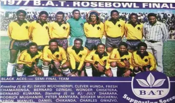  ?? BAT ?? GREAT PLAYERS . . . The Black Aces Class of ‘77 (front row , from left) David Muchinerip­i, Clever Hunda, Fresh Chamarenga, Bernard Dzingayi, Wonder Chisetera, Bernard Kuwana and (second row, from left) July Sharara, Rodrick Muganhiri, Peter Manyara, Booker Muchenu, Byron Manuel, Daniel Chikanda, Charles Gwazvo and Jimmy Finch (coach), pose for a group photo ahead of the Rosebow Trophy final