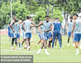  ??  ?? El volante Gabriel Cortez es una de las caras nuevas de Emelec.