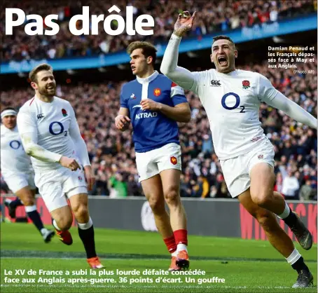  ?? (Photo AP) ?? Damian Penaud et les Français dépassés face à May et aux Anglais.