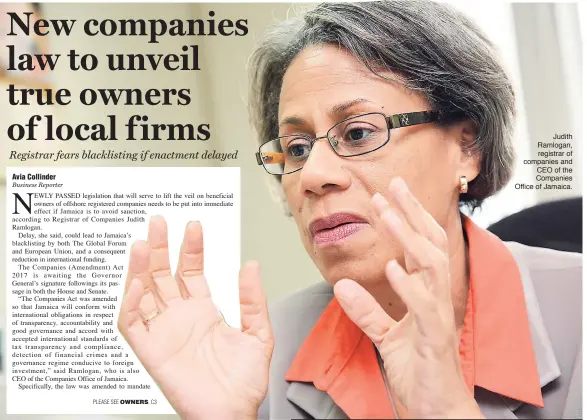  ??  ?? Judith Ramlogan, registrar of companies and CEO of the Companies Office of Jamaica.