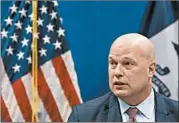  ?? DANIEL ACKER/BLOOMBERG NEWS ?? Matthew Whitaker, now acting U.S. attorney general, championed Miami-based World Patent Marketing.