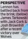  ?? ?? PERSPECTIV­E Lennon has battled back from the brink; (below) James Tarkowski with Jack Cork & Josh Brownhill after a recent victory over Wolves