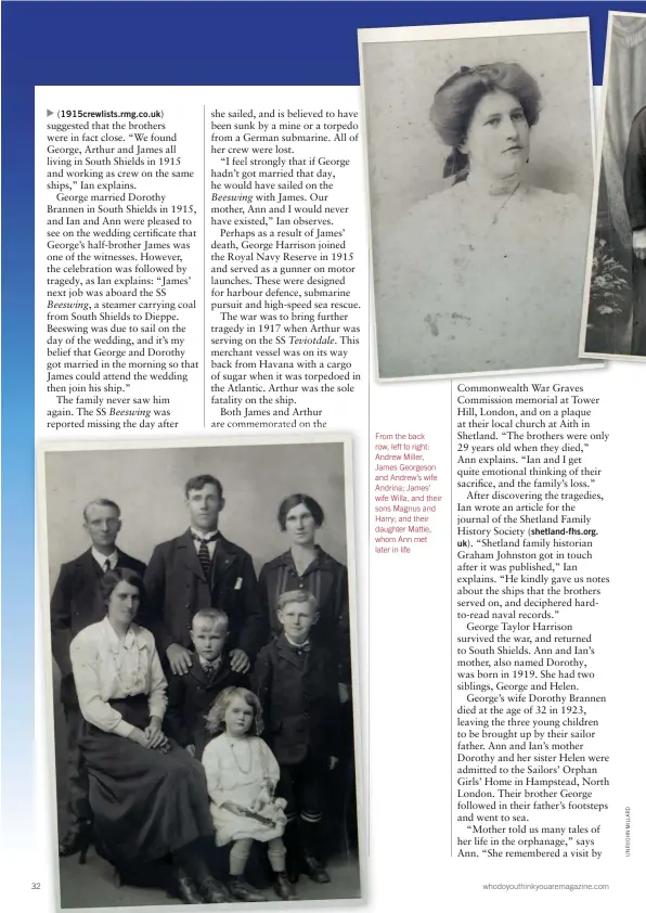  ??  ?? From the back row, left to right: Andrew Miller, James Georgeson and Andrew’s wife Andrina; James’ wife Willa, and their sons Magnus and Harry; and their daughter Mattie, whom Ann met later in life