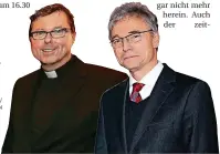  ?? RP-FOTOS: BAUER/ ORTHEN ?? Probleme mit dem Andrang: Stadtdecha­nt Ulrich Hennes (l.) und Pfarrer Uwe Vetter