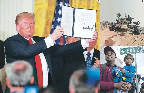  ?? FOTOS: AP/NASA/AFP ?? (1) El presidente Donald Trump firmó el documento para la creación de la “fuerza espacial” ayer en la Casa Blanca. (2) Esta es la sonda estadounid­ense Curiosity de la NASA en la cresta Vera Rubin, en el planeta rojo. (3) Cientos de migrantes llegan a...