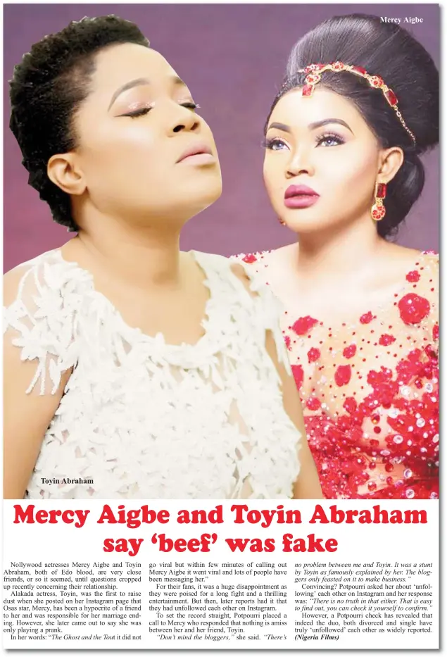  ??  ?? Toyin Abraham Mercy Aigbe