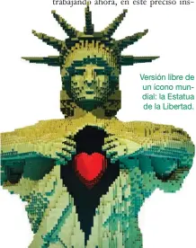  ??  ?? Versión libre de un ícono mundial: la Estatua de la Libertad.