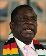  ??  ?? President Emmerson Mnangagwa