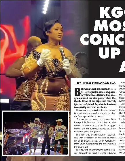 KGOSI YA MOSADI IN CONCERT FILLS UP ROYAL ARIA - PressReader