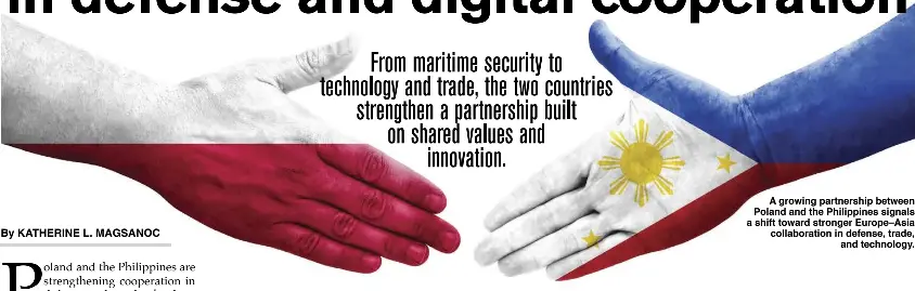 Poland, Philippine­s deepen ties in defense and digital cooperatio­n ...