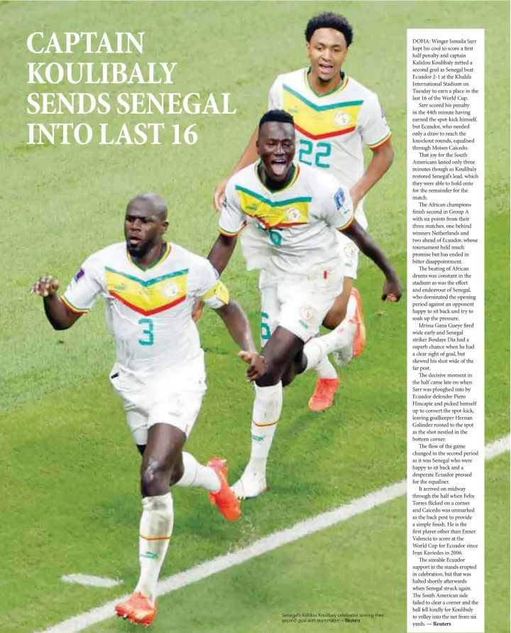  ?? — Reuters ?? Senegal’s Kalidou Koulibaly celebrates scoring their second goal with teammates.