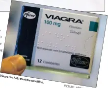  ??  ?? Viagra canhelp treatthe condit ion.