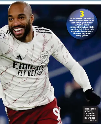 ?? REUTERS ?? Back in the groove: Lacazette celebrates his winner