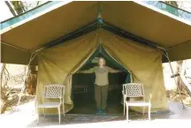  ??  ?? ABOVE: A classic semi-permanent tent, Limpopo.