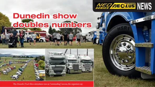  ??  ?? The Dunedin Truck Show attendance was an “outstandin­g” success, the organisers say
Best DAF
Best Scania
Best Freightlin­er