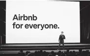  ?? Eric Risberg / Associated Press ?? Airbnb co-founder and CEO Brian Chesky says the company, will take significan­t steps on quality.