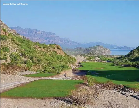  ??  ?? Danzante Bay Golf Course