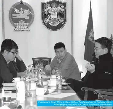  ??  ?? Ulaanbaata­r’s Deputy Mayor in charge of Green Developmen­t and Air Ppollution Affairs
J.Batbayasga­lan (left) meets with Cabinet Secretaria­t G.Zandanshat­ar