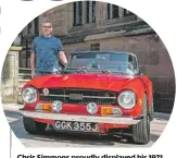  ??  ?? Chris Simmons proudly displayed his 1971 Triumph TR6, which he fully restored when he bought it, 25 years ago.
