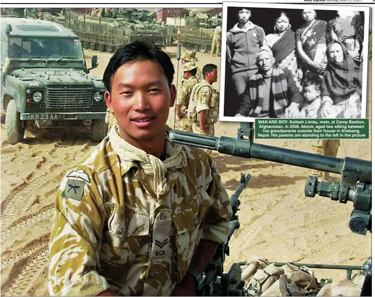  ??  ?? MAN AND BOY: Kailash Limbu, main, at Camp Bastion, Afghanista­n, in 2006. Above, aged two sitting between his grandparen­ts outside their house in Khebang, Nepal. His parents are standing to the left in the picture