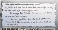 ??  ?? THE HARDEST HIT Protester’s letter of complaint