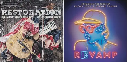  ?? THE ASSOCIATED PRESS ?? Albums "Restoratio­n," left, and "Revamp," feature songs by Elton John and Bernie Taupin that are re-worked and performed by top artists.