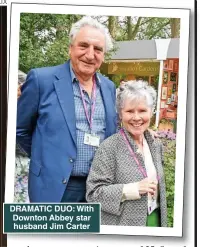  ?? ?? DRAMATIC DUO: With Downton Abbey star husband Jim Carter