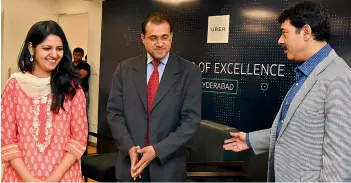  ?? — DC ?? Telangana IT secretary Jayesh Ranjan (right), Uber India president Amit Jain (centre), Uber’s centre of excellence head Kalpana Behara (left) during the inaugurati­on of the hail taxi’s centre in Hyderabad on Wednesday.