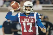  ?? THE CANADIAN PRESS ?? Alouettes quarterbac­k Antonio Pipkin passed for 303 yards in Montreal’s 25-22 win over the Toronto Argonauts on Friday.