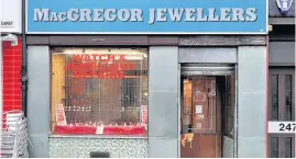  ??  ?? Closing down MacGregor Jewellers is shutting after around 100 years in Rutherglen
