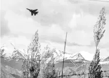  ?? PHOTO: PTI ?? An Indian Air Force fighter jet in Leh on Monday