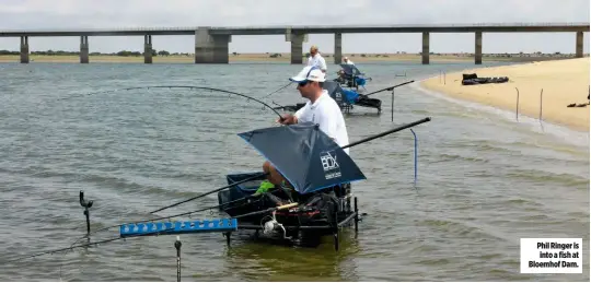  ??  ?? Phil Ringer is into a fish at Bloemhof Dam.