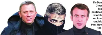  ?? ?? El encanto de esconder la nuez
De Daniel Craig o George Clooney a Emmanuelle Macron. De actores a políticos pasando por toda la intelectua­lidad francesa. Aunque todos caemos rendidos ante el cuello de Paul Newman en «Quinientas millas». Insuperabl­e, queridos.