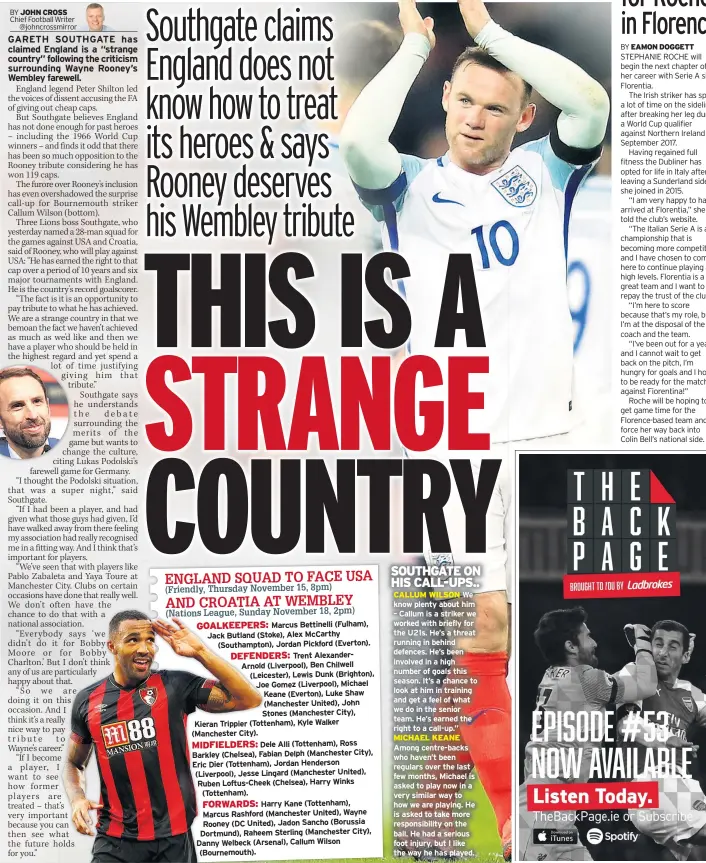  ??  ?? CALLUM WILSON MICHAEL KEANE