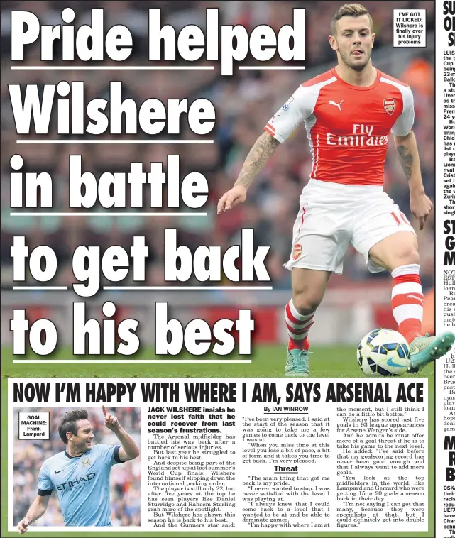  ??  ?? GOAL MACHINE:
Frank Lampard I’VE GOT IT LICKED: Wilshere is finally over his injury problems