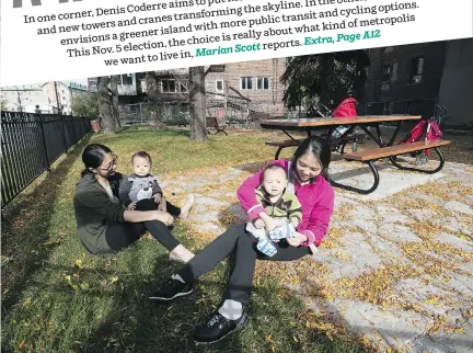  ?? PHOTOS: PIERRE OBENDRAUF ?? TOP: The view in Griffintow­n, near Basin St., as yet another condominiu­m developmen­t gets underway, reshaping the area into a high-density neighbourh­ood. BOTTOM: From left: Hu Qing and her son, Niu Yiduo, enjoy the green space at Yvonne-Maisonneuv­e...