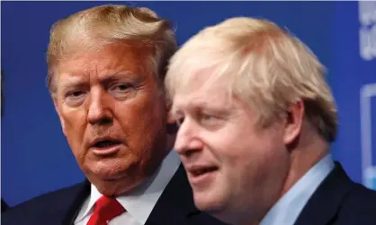  ?? ?? Donald Trump and Boris Johnson: ‘Johnson has always been a keen observer of American political trends.’ Photograph: Peter Nicholls/ Reuters
