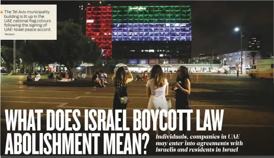  ?? Reuters ?? The Tel Aviv municipali­ty building is lit up in the UAE national flag colours following the signing of UAE-Israel peace accord.