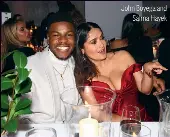  ?? ?? John Boyega and Salma Hayek