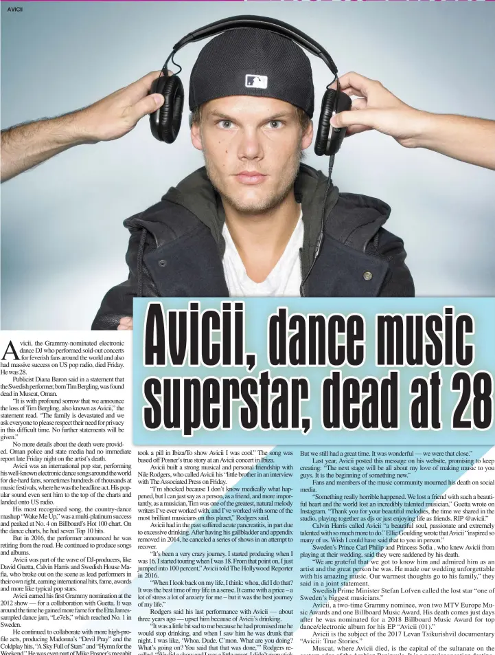  ??  ?? AVICII