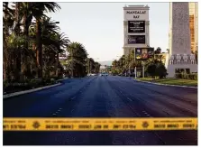  ?? GETTY IMAGES ?? Las Vegas Boulevard remained closed to traffiffic Tuesday near the scene ofSunday night’smass shooting in LasVegas. Themassacr­e is one of the deadliestm­ass shooting events inU.S. history.