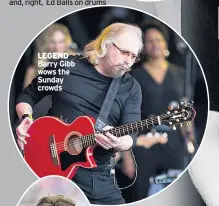  ??  ?? LEGEND Barry Gibb wows the Sunday crowds
