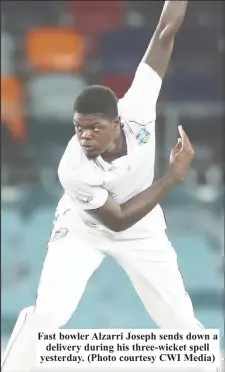  ?? ?? Fast bowler Alzarri Joseph sends down a delivery during his three-wicket spell yesterday. (Photo courtesy CWI Media)