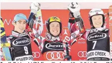  ??  ?? Top: Muffat-Jeandet (2.), Sieger Hirscher und Henrik Kristoffer­sen (3.)